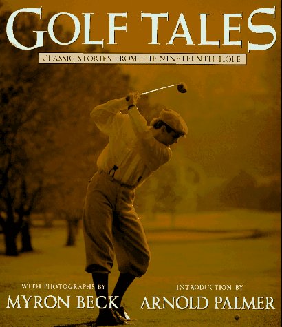 9780140249255: Golf Tales: Classic Stories from the Nineteenth Hole