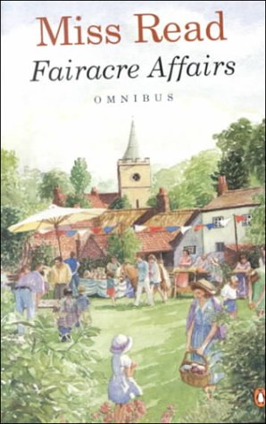 Stock image for Fairacre Affairs: Omnibus for sale by Ergodebooks