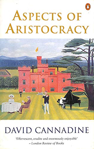 Beispielbild fr Aspects of Aristocracy (Penguin History) zum Verkauf von Wonder Book