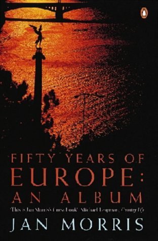 Beispielbild fr Fifty Years of Europe: An Album zum Verkauf von AwesomeBooks