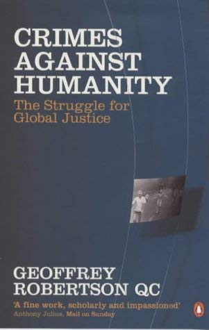 Stock image for Crimes Against Humanity: The Struggle for Global Justice for sale by medimops