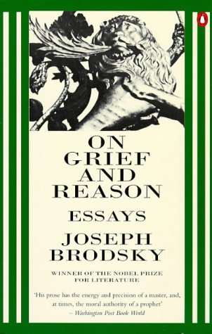 9780140250572: On Grief And Reason: Essays