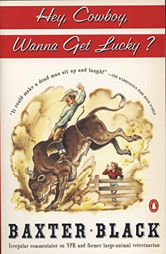 Imagen de archivo de Hey Cowboy, Wanna Get Lucky? a la venta por Gulf Coast Books