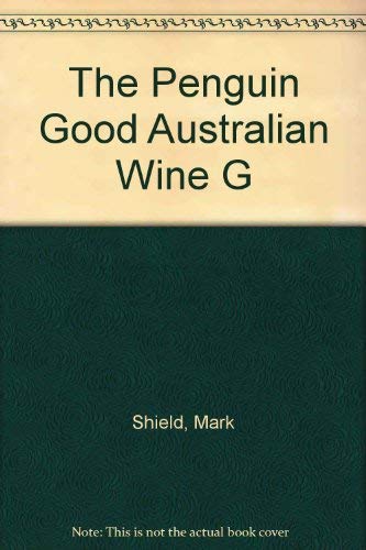 Stock image for 1995-96 Penguin Good Australian Wine Guide for sale by Wonder Book