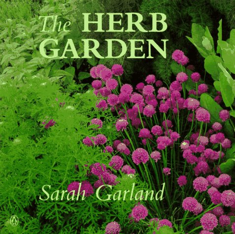 Beispielbild fr The Herb Garden zum Verkauf von Better World Books