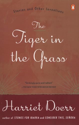 Imagen de archivo de The Tiger in the Grass: Stories and Other Inventions a la venta por SecondSale