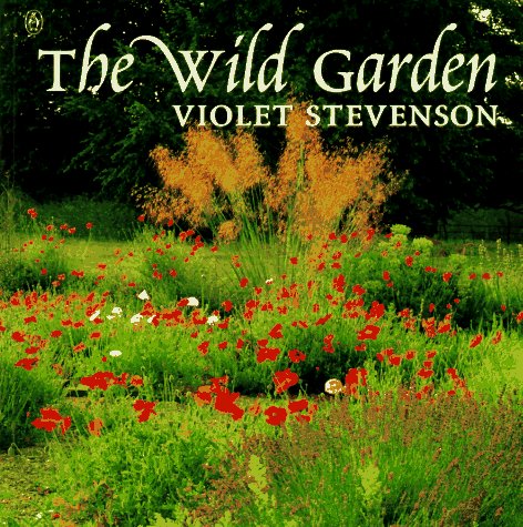 Stock image for Wild Garden (Gardening Library) for sale by SecondSale