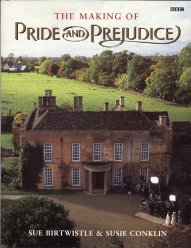 Stock image for The Making of Pride and Prejudice (BBC) for sale by AwesomeBooks