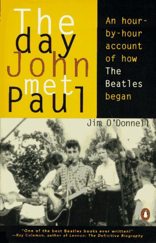 Stock image for The Day John Met Paul: An Hour-By-Hour Account of How the Beatles Began for sale by Wonder Book