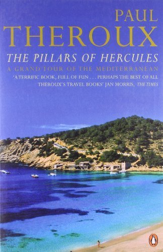 Beispielbild fr The Pillars of Hercules: A Grand Tour of the Mediterranean zum Verkauf von Wonder Book