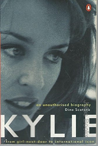 Stock image for Kylie: An Unauthorised Biography for sale by WorldofBooks