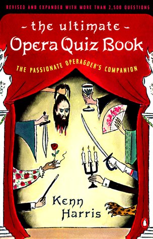 Imagen de archivo de The Ultimate Opera Quiz Book a la venta por WorldofBooks