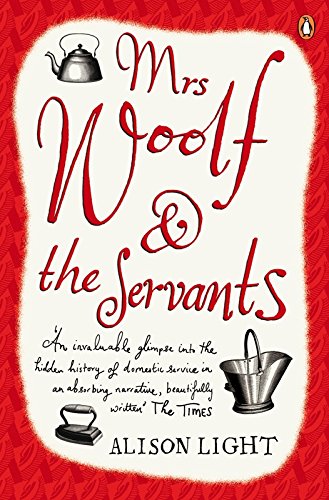 Beispielbild fr Mrs Woolf and the Servants zum Verkauf von WorldofBooks