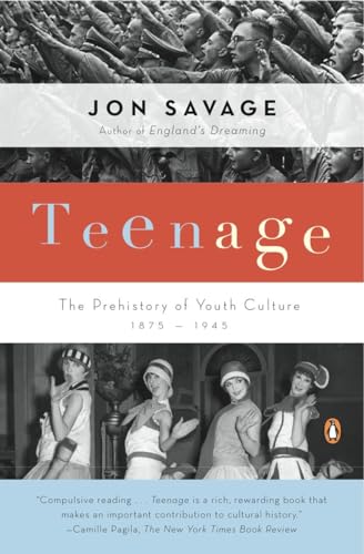 9780140254150: Teenage: The Prehistory of Youth Culture: 1875-1945