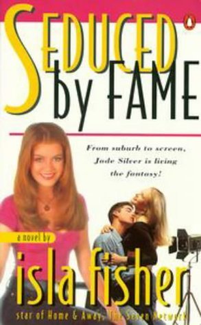 9780140254310: Seduced by Fame