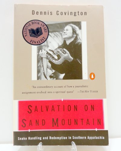 Stock image for Salvation on Sand Mountain Snake Handling & Redemption in Southern Appalachia for sale by Harry Alter