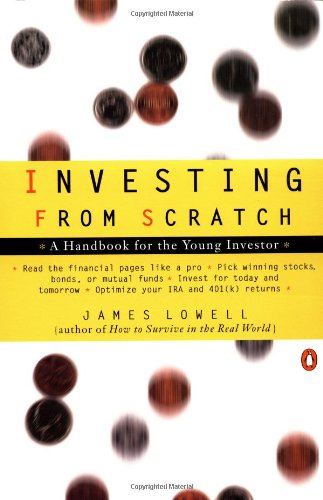 Beispielbild fr Investing from Scratch: A Handbook for the Young Investor zum Verkauf von Ergodebooks