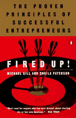 Stock image for Fired Up!: The Proven Principles of Successful Entrepreneurs for sale by HPB-Emerald