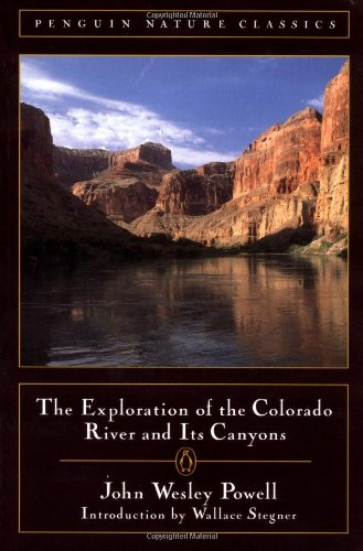 Stock image for The Exploration of the Colorado River and Its Canyons for sale by Better World Books: West