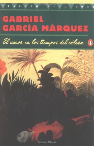 9780140255782: Love in the Time of Cholera: Amor en Los Tiempos Del Colera - Spanish Edition (Penguin Great Books of the 20th Century)