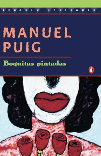 Stock image for Boquitas Pintadas / Little Painted Lips for sale by Revaluation Books