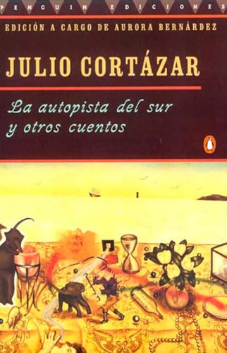 Beispielbild fr La Autopista del Sur y Otros Cuentos zum Verkauf von Better World Books