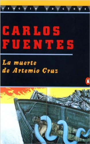 9780140255829: La Muerte de Artemio Cruz