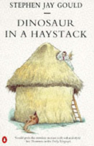 Imagen de archivo de Dinosaur in a Haystack (Penguin science) a la venta por Reuseabook