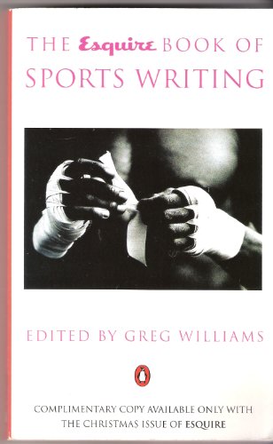 9780140257427: The Esquire Book of Sports Writing