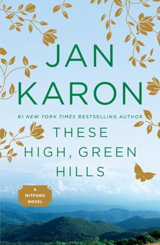 Beispielbild fr These High, Green Hills (The Mitford Years) zum Verkauf von SecondSale