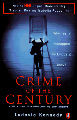 Imagen de archivo de Crime of the Century: Who Really Kidnapped the Lindberg Baby? a la venta por WorldofBooks