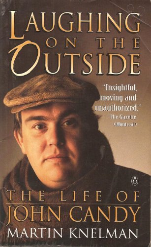 9780140258516: Laughing On the Outside: The Life of John Candy