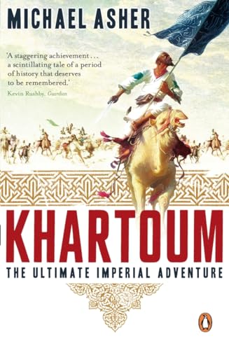 Beispielbild fr Khartoum: The Ultimate Imperial Adventure zum Verkauf von Wonder Book