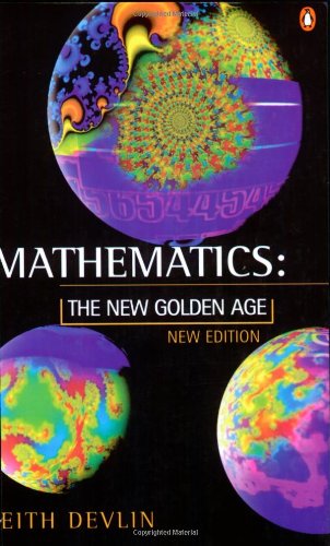 Stock image for Mathematics: The New Golden Age for sale by WorldofBooks