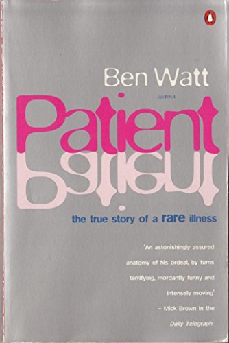 Beispielbild fr Patient: The True Story of a Rare Illness zum Verkauf von WorldofBooks