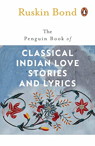 Beispielbild fr Penguin Book of Classical Indian Love Stories and Lyrics zum Verkauf von Wonder Book