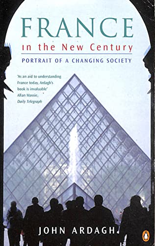 Stock image for France in the New Century: Portrait of a Changing Society for sale by AwesomeBooks