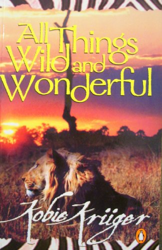 Imagen de archivo de All Things Wild And Wonderful a la venta por WorldofBooks