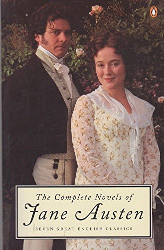 The Complete Novels of Jane Austen: Seven Great English Classics - Jane Austen