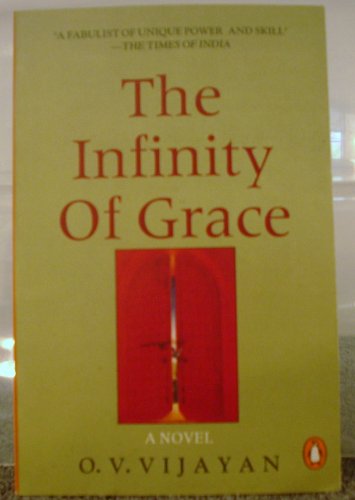 Infinity of Grace (9780140260076) by Vijayan, O. V