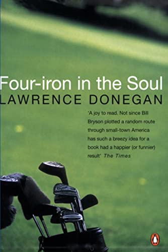 Beispielbild fr Four Iron in the Soul zum Verkauf von Front Cover Books