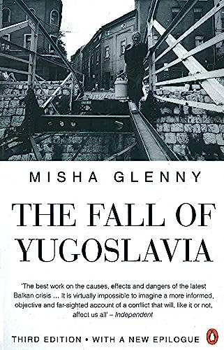 9780140261011: The Fall of Yugoslavia
