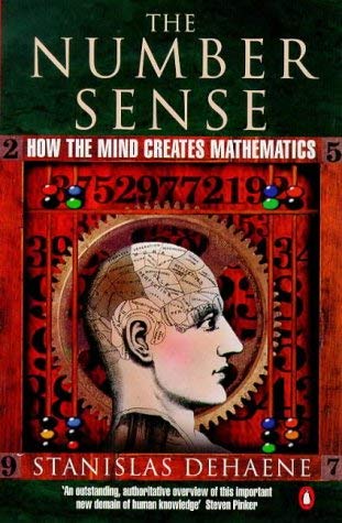 9780140261349: The Number Sense: How the Mind Creates Mathematics