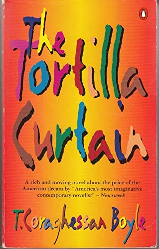 9780140261424: The Tortilla Curtain