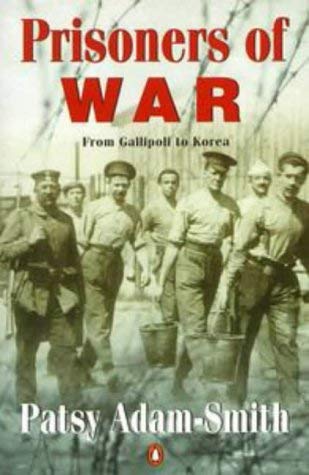 Prisoners of War : From Gallipoli to Korea