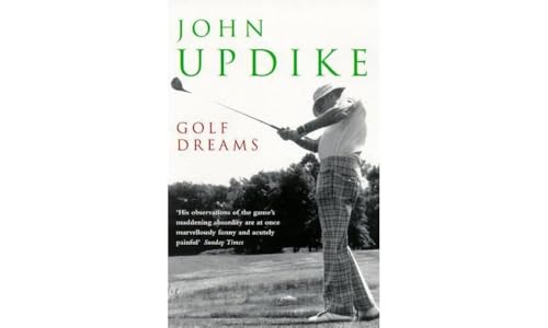 Stock image for Golf Dreams : Writings on Golf for sale by Better World Books: West