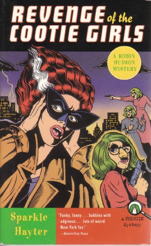 Stock image for Revenge of the Cootie Girls: A Robin Hudson Mystery for sale by HPB-Ruby