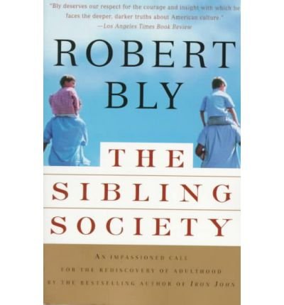 Stock image for The Sibling Society - 1997 publication for sale by Book Deals