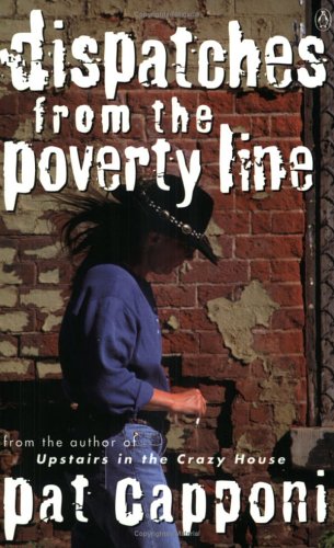 Imagen de archivo de Dispatches from the Poverty Line a la venta por ThriftBooks-Dallas