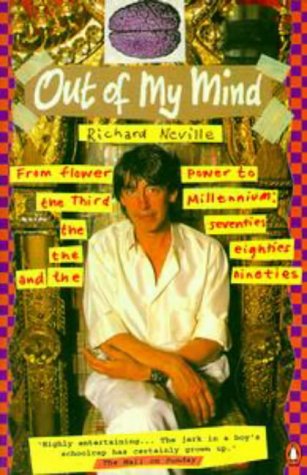 Stock image for Out of My Mind from flower Power to the 3rd millennium; the 70s, the 80s and the 90s for sale by Syber's Books